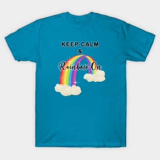 Keep Calm and Rainbow On! Glow T-Shirt